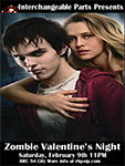 Promotional graphic for Interchangeable Parts' Zombie Valentine's Night
